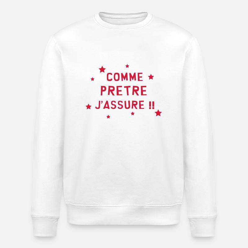 Prêtre / Pretre / Curé / Catho / Catholique - Sweat bio ROLLER Stanley/Stella Unisexe - blanc