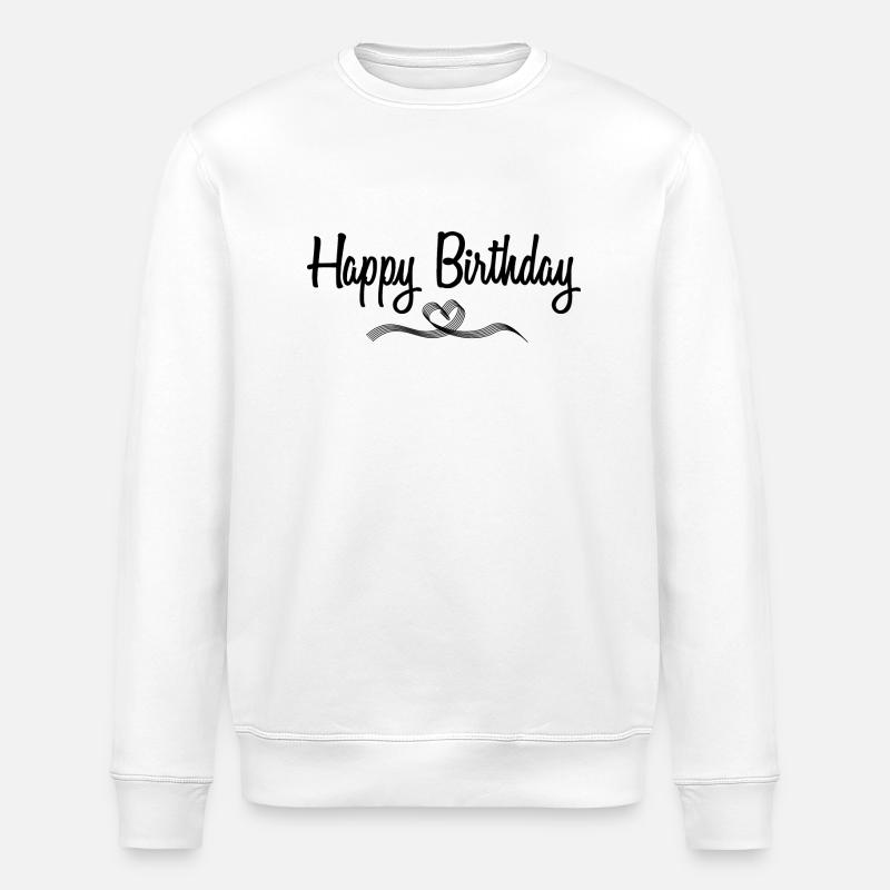 Bon anniversaire - Sweat bio ROLLER Stanley/Stella Unisexe - blanc