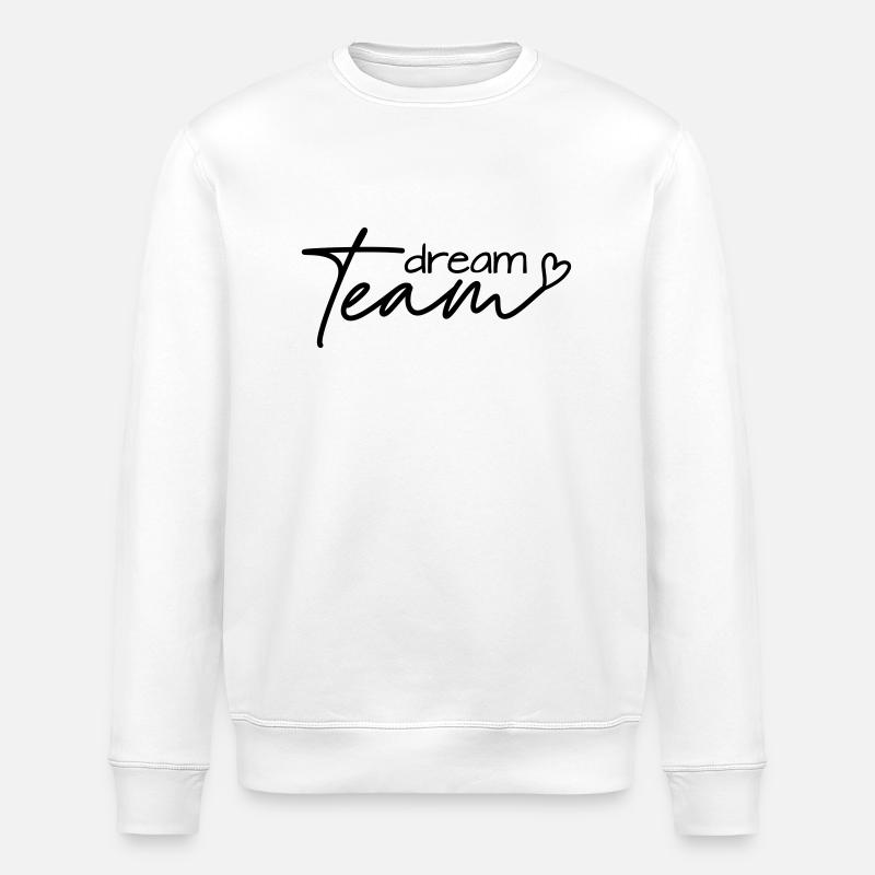 Dream Team - Stanley/Stella ROLLER Unisex Organic Sweatshirt - white