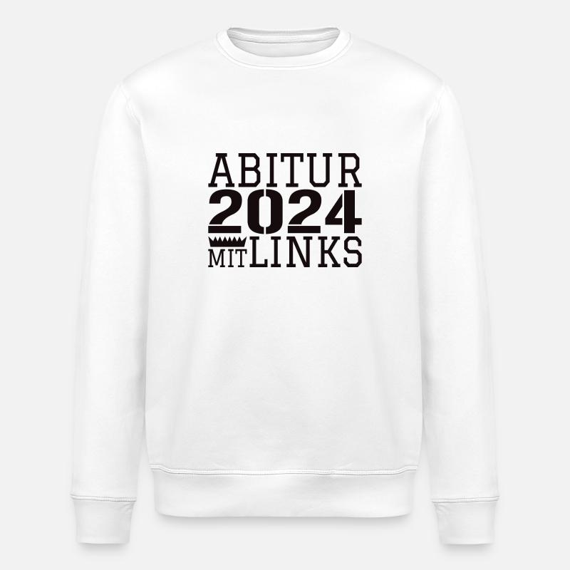 Abi Abitur Sayings - Stanley/Stella ROLLER Unisex Organic Sweatshirt - white