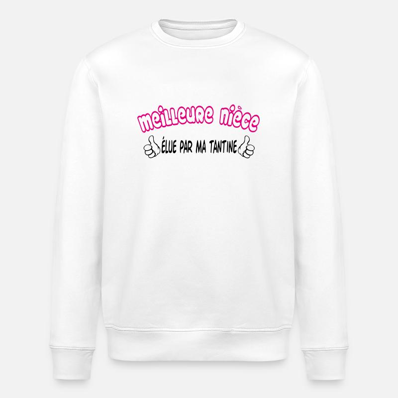 Meilleure nièce - Sweat bio ROLLER Stanley/Stella Unisexe - blanc