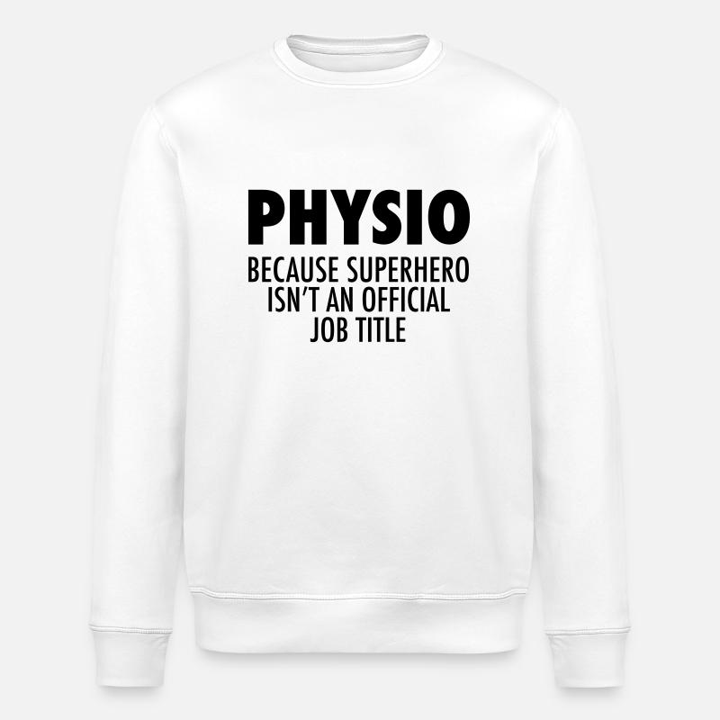 Physio Superhero - Stanley/Stella ROLLER Unisex Organic Sweatshirt - white