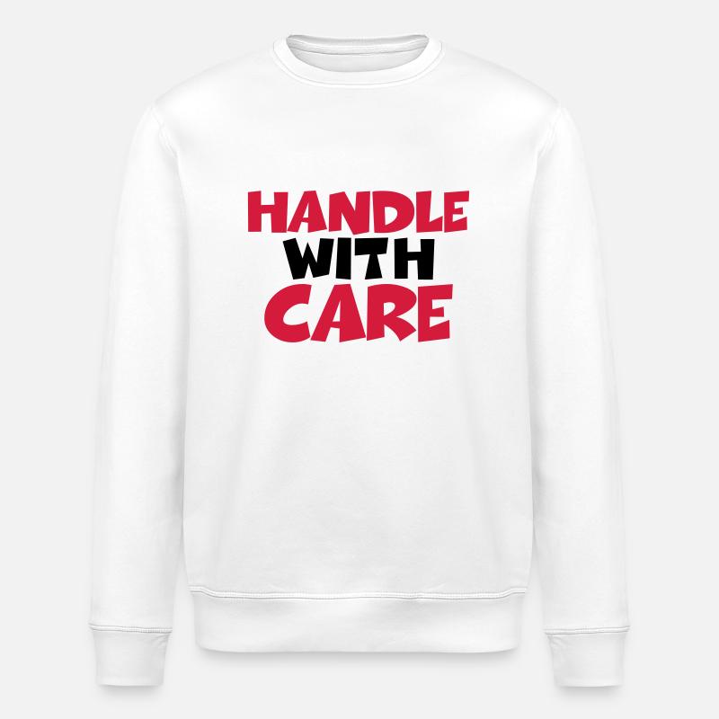 Handle with care - Stanley/Stella Unisex Bio-Sweatshirt ROLLER - Weiß