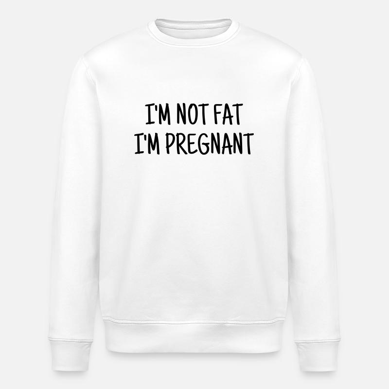 Gros / Grosse / Humour / Kilo / Drôle - Sweat bio ROLLER Stanley/Stella Unisexe - blanc