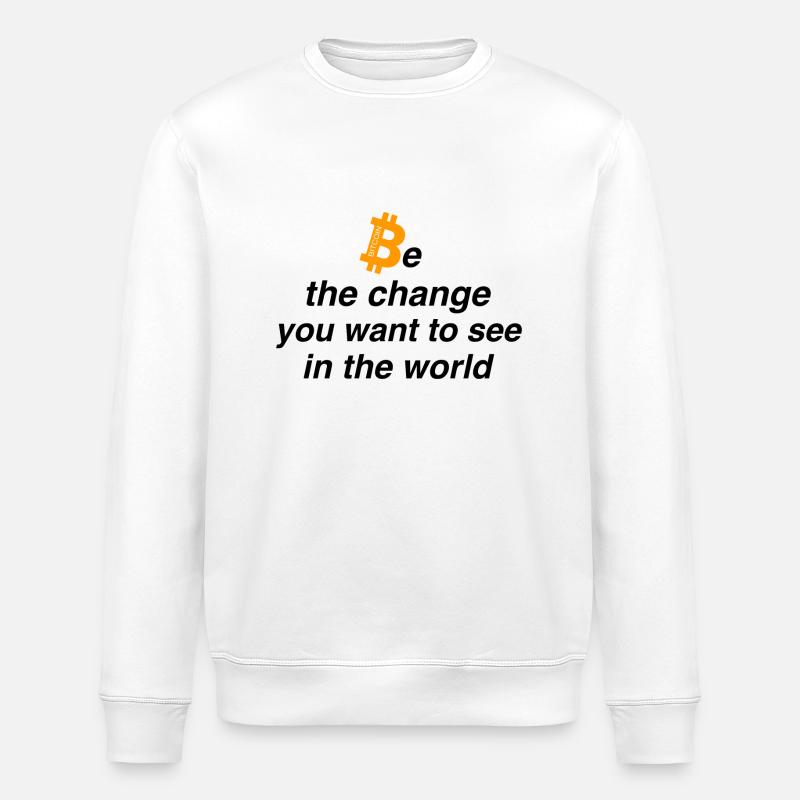 Be the change - Stanley/Stella Unisex Bio-Sweatshirt ROLLER - Weiß