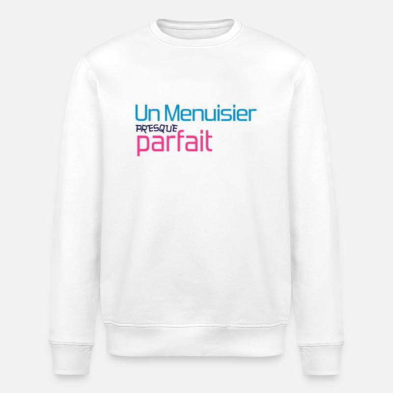 Menuisier / Menuiserie / Bois / Charpentier - Sweat bio ROLLER Stanley/Stella Unisexe - blanc