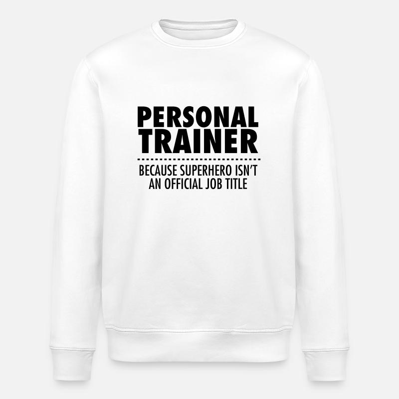 Personal Trainer- Superhero - Sweat bio ROLLER Stanley/Stella Unisexe - blanc
