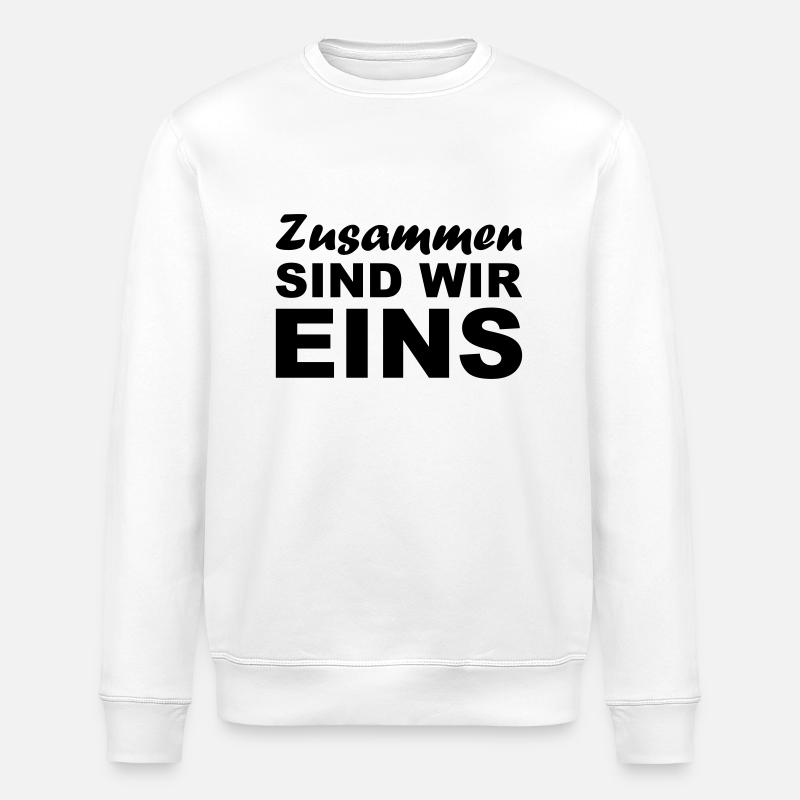 Zusammen sind wir Eins - Stanley/Stella Unisex Bio-Sweatshirt ROLLER - Weiß