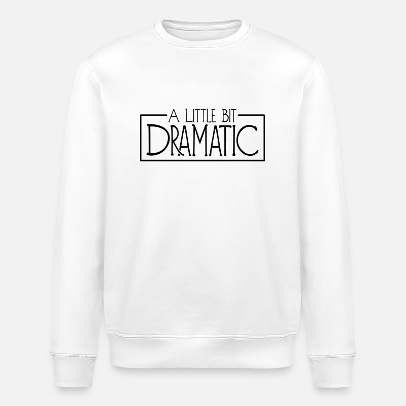 Un peu dramatique - Sweat bio ROLLER Stanley/Stella Unisexe - blanc