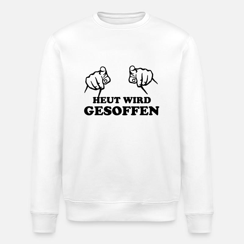heut_wird_gesoffen; saufen! - Stanley/Stella Unisex Bio-Sweatshirt ROLLER - Weiß