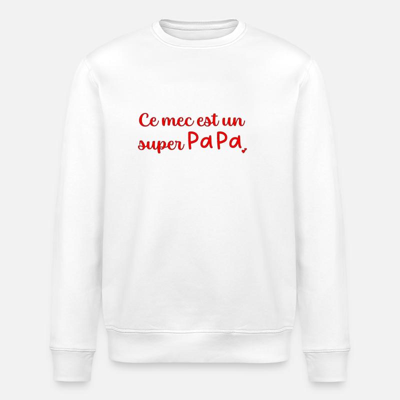 Super papa - Sweat bio ROLLER Stanley/Stella Unisexe - blanc