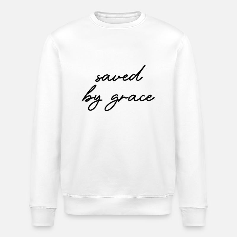 saved by grace - Stanley/Stella ROLLER Unisex Organic Sweatshirt - white
