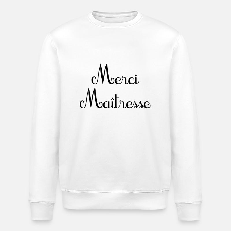 merci maîtresse bisous - Stanley/Stella Unisex Bio-Sweatshirt ROLLER - Weiß