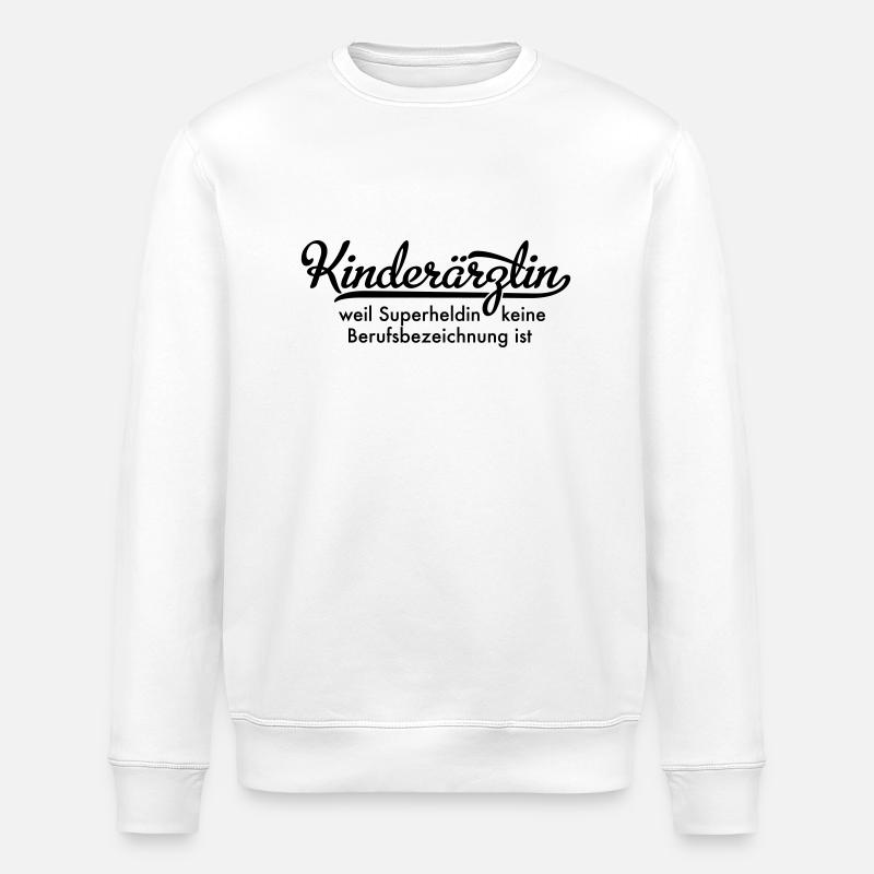 Kinderärztin - Stanley/Stella Unisex Bio-Sweatshirt ROLLER - Weiß