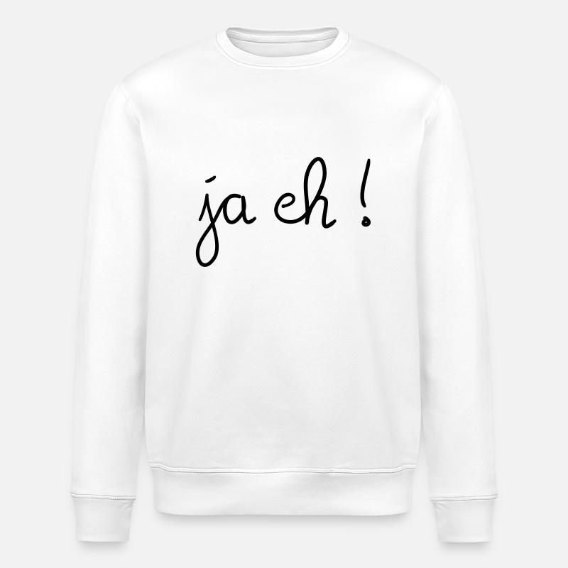 Ja eh! - Stanley/Stella Unisex Bio-Sweatshirt ROLLER - Weiß