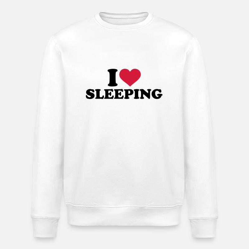 I love sleeping - Stanley/Stella ROLLER Unisex Organic Sweatshirt - white