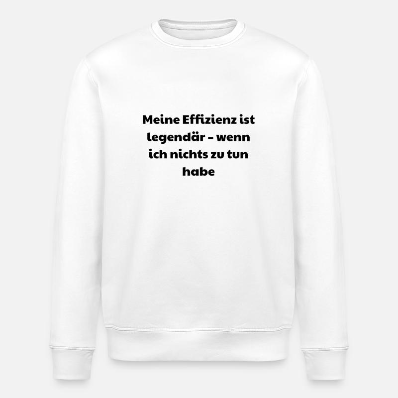 Selbstironische Sprüche - Stanley/Stella Unisex Bio-Sweatshirt ROLLER - Weiß