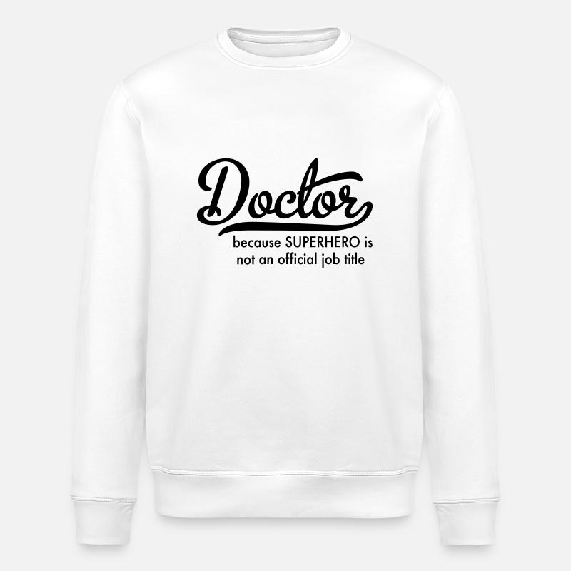 Médecin - Sweat bio ROLLER Stanley/Stella Unisexe - blanc