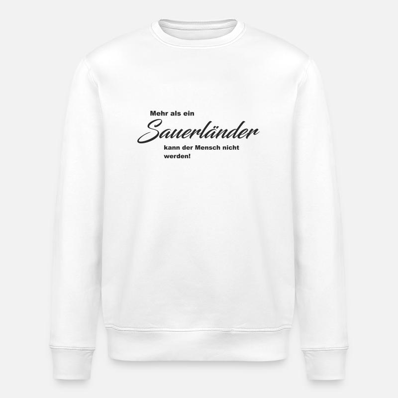 Mehr als ein Sauerländer - Stanley/Stella Unisex Bio-Sweatshirt ROLLER - Weiß