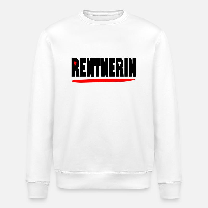 endlich Rentnerin - Stanley/Stella Unisex Bio-Sweatshirt ROLLER - Weiß