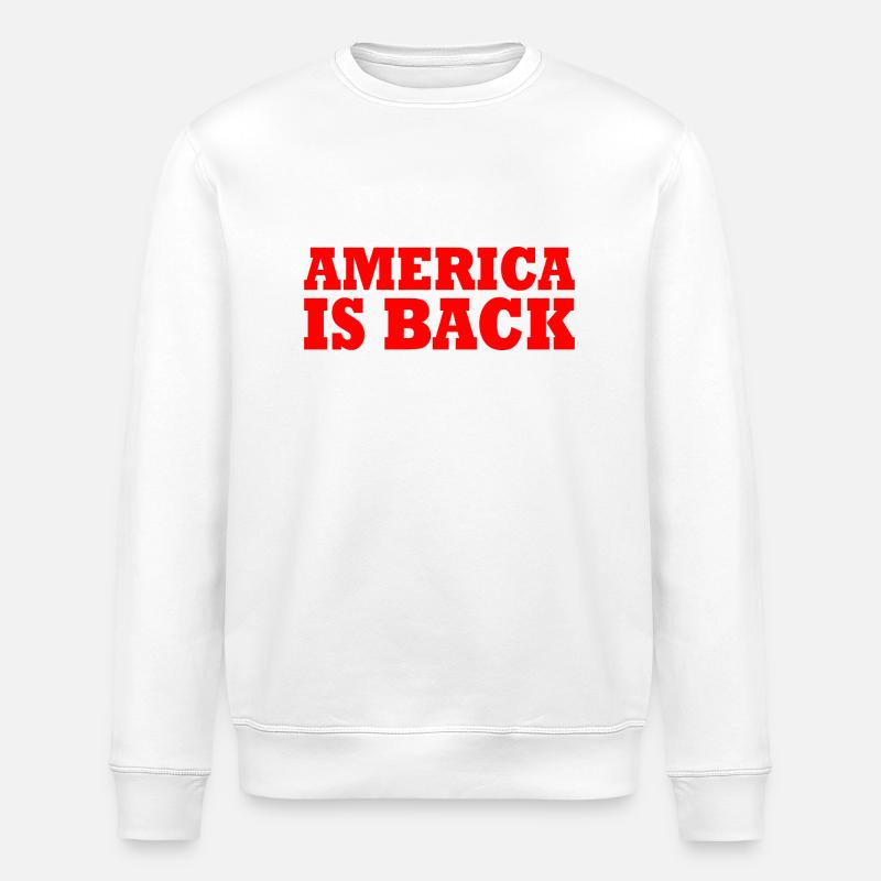 America is back - Stanley/Stella Unisex Bio-Sweatshirt ROLLER - Weiß