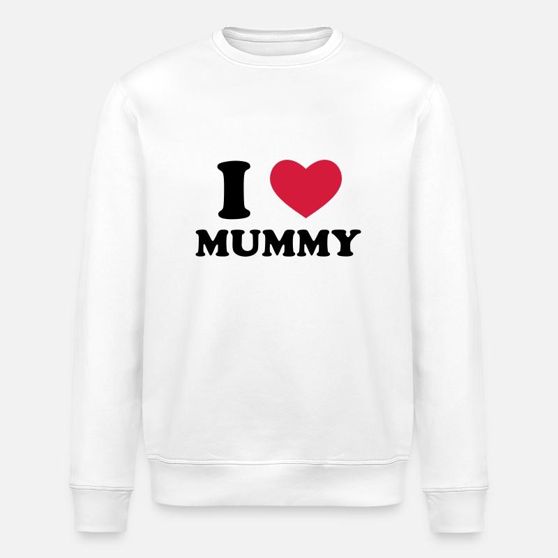 I Love Mummy - Stanley/Stella ROLLER Unisex Organic Sweatshirt - white