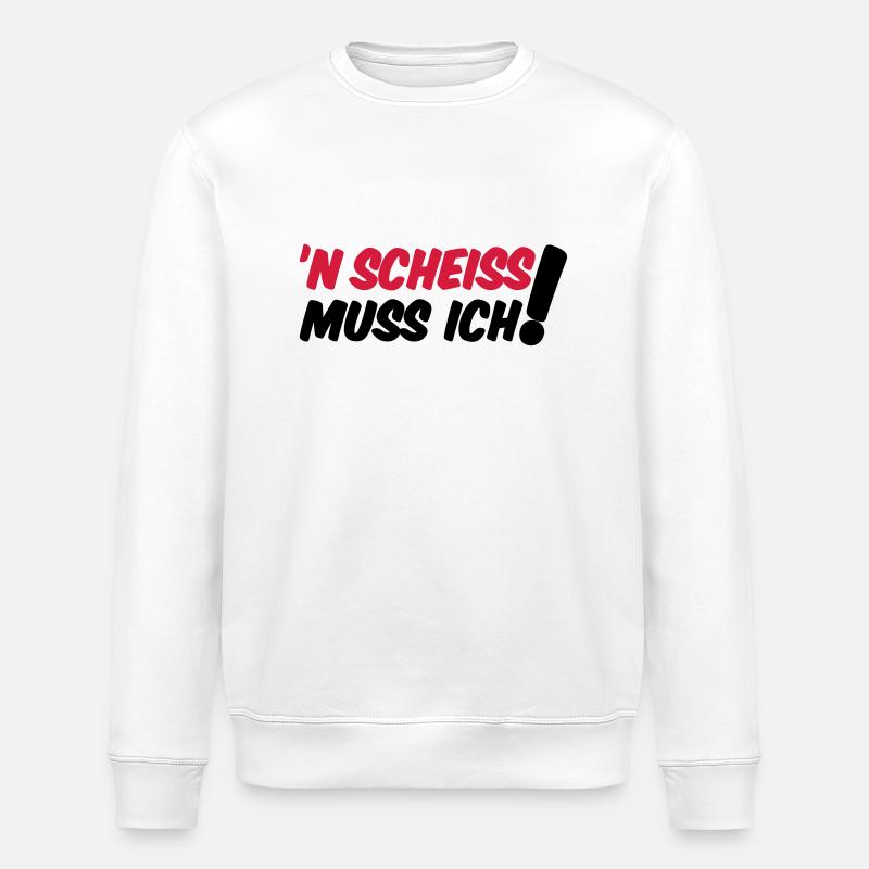 'N SCHEISS MUSS ICH! - Stanley/Stella Unisex Bio-Sweatshirt ROLLER - Weiß