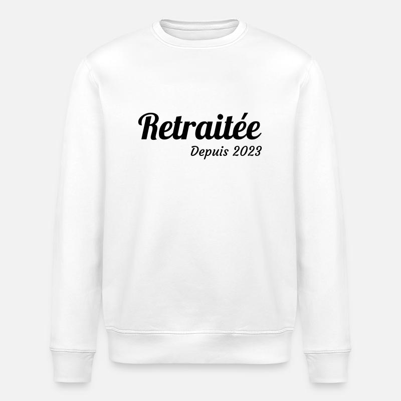 retraite / retraité / retraitée / pension - Sweat bio ROLLER Stanley/Stella Unisexe - blanc