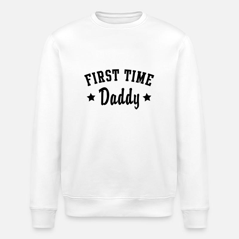 FIRST TIME DADDY - Stanley/Stella Unisex Bio-Sweatshirt ROLLER - Weiß