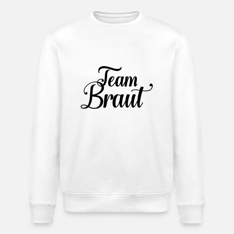 Team Braut - Stanley/Stella Unisex Bio-Sweatshirt ROLLER - Weiß