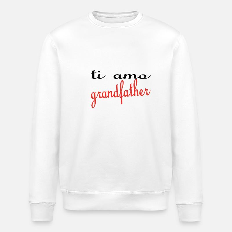 Ti amo grandfather - Stanley/Stella Unisex Bio-Sweatshirt ROLLER - Weiß