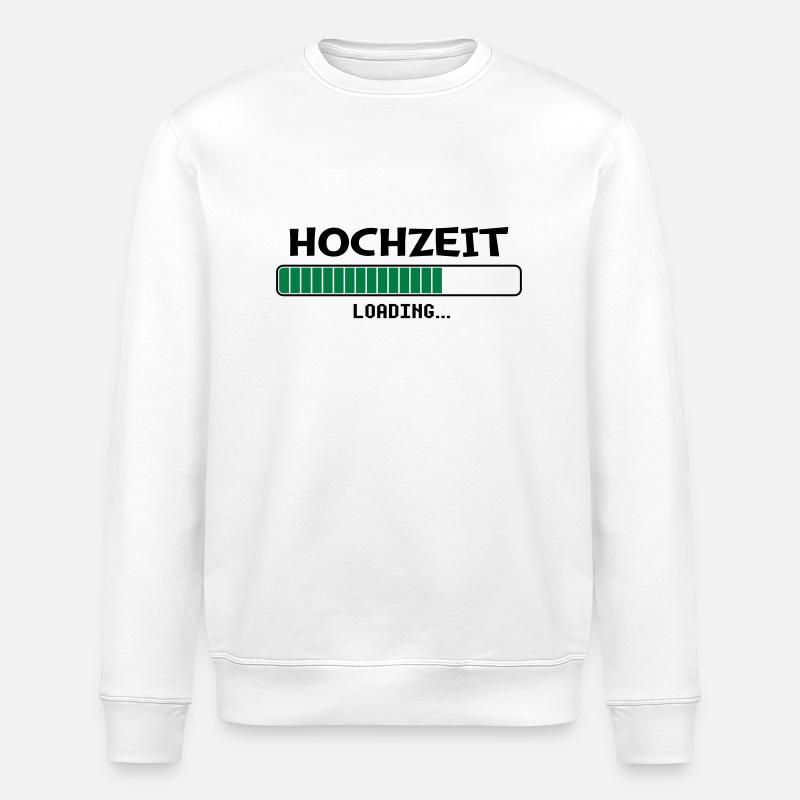 Hochzeit loading... - Stanley/Stella Unisex Bio-Sweatshirt ROLLER - Weiß