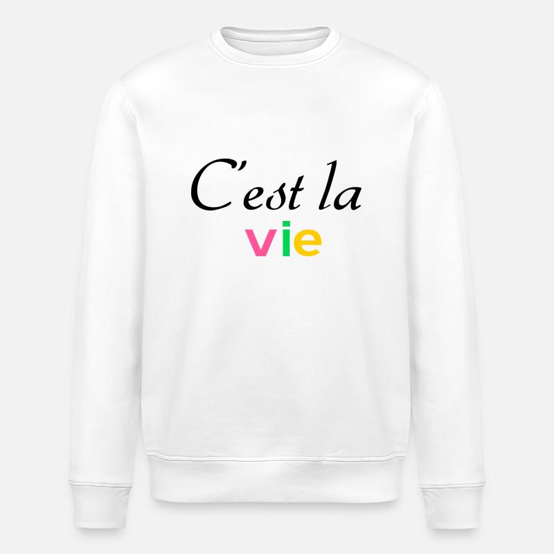 C est la vie - Stanley/Stella Unisex Bio-Sweatshirt ROLLER - Weiß