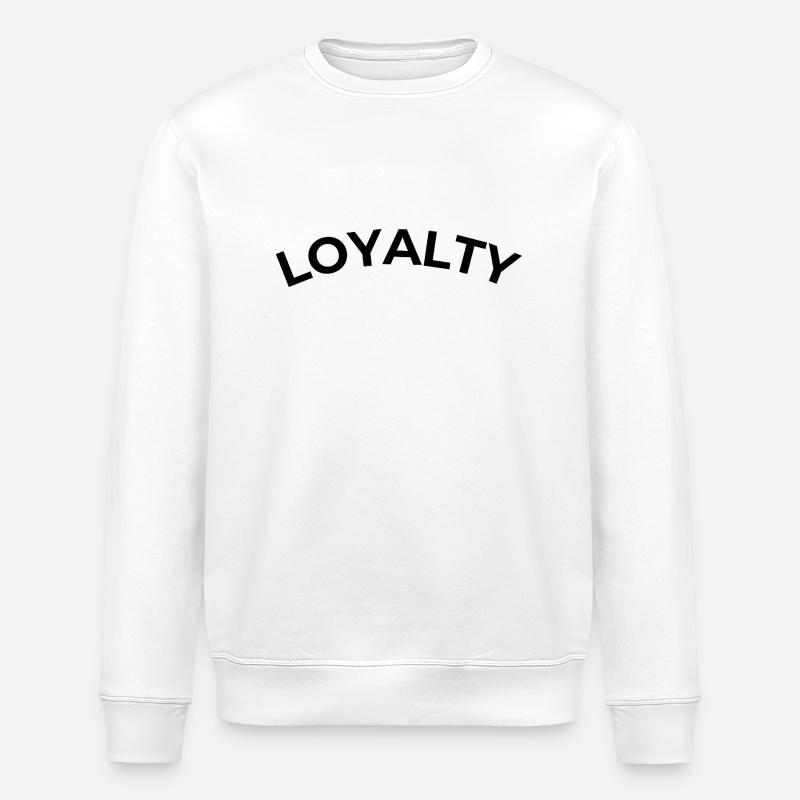 Loyalty - Stanley/Stella ROLLER Unisex Organic Sweatshirt - white