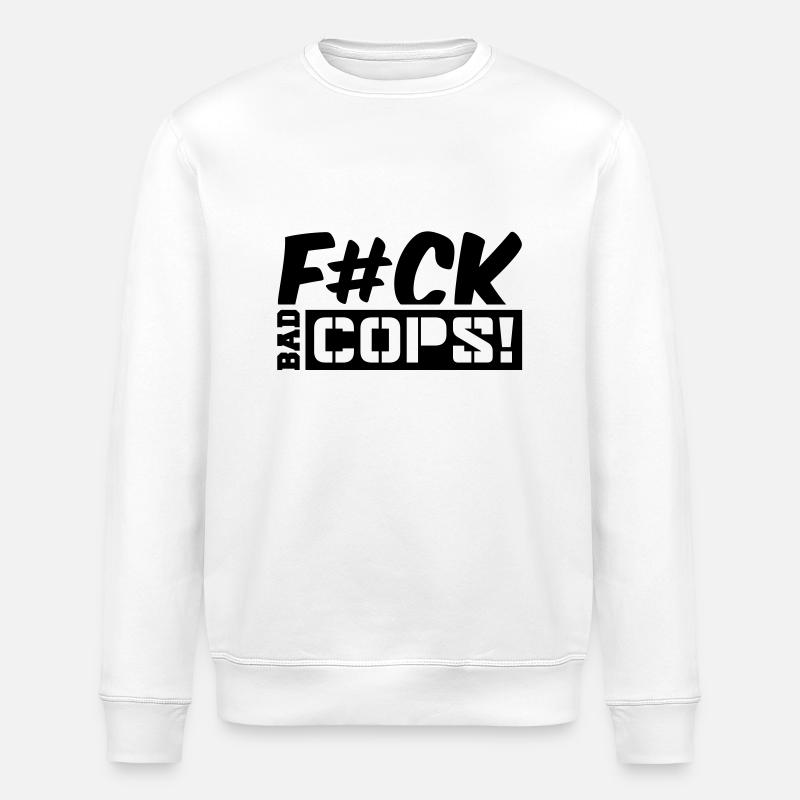 fck_bad_cops_cc1 - Sweat bio ROLLER Stanley/Stella Unisexe - blanc