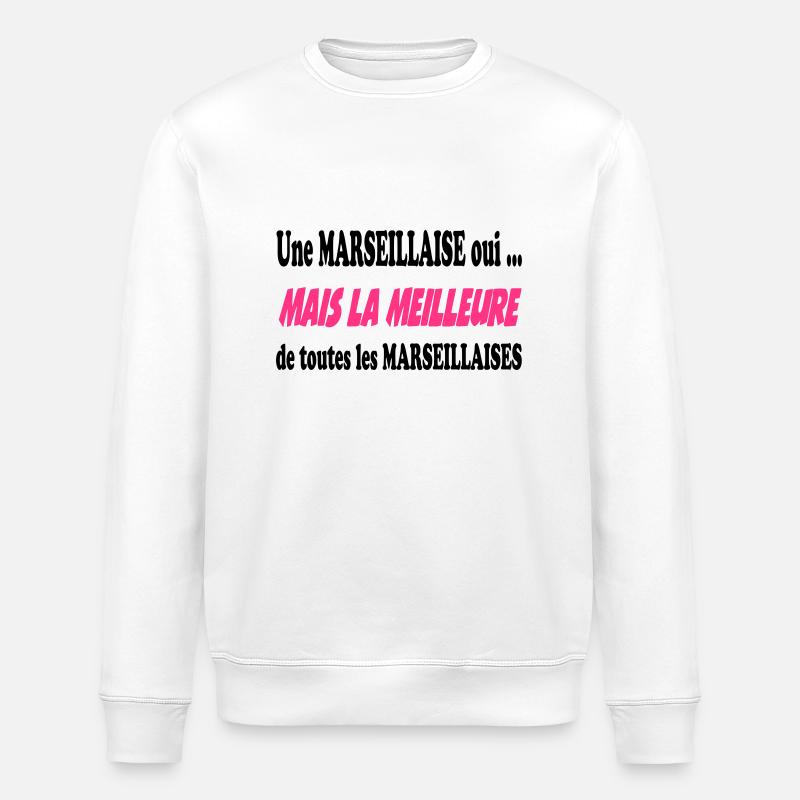 Une marseillaise oui ... - Sweat bio ROLLER Stanley/Stella Unisexe - blanc