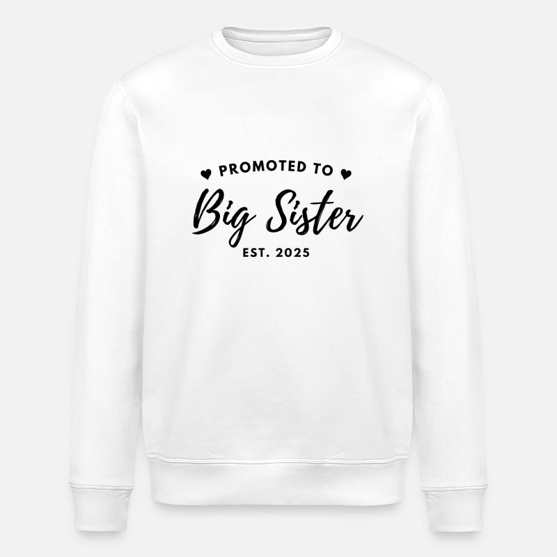Große Schwester 2025 - Stanley/Stella Unisex Bio-Sweatshirt ROLLER - Weiß