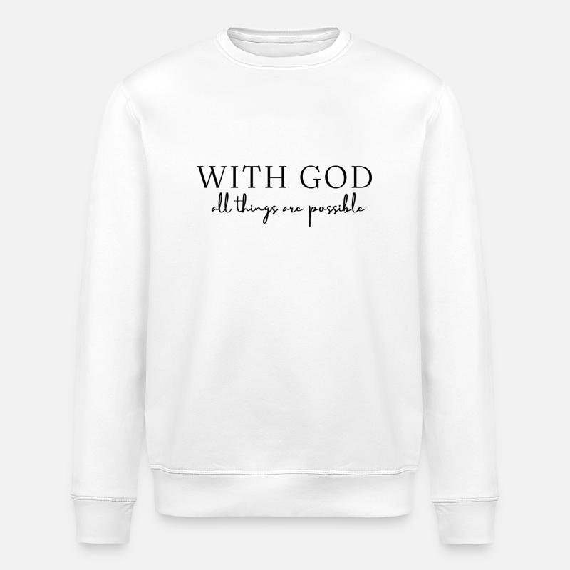 Avec Dieu, tout est possible - Sweat bio ROLLER Stanley/Stella Unisexe - blanc