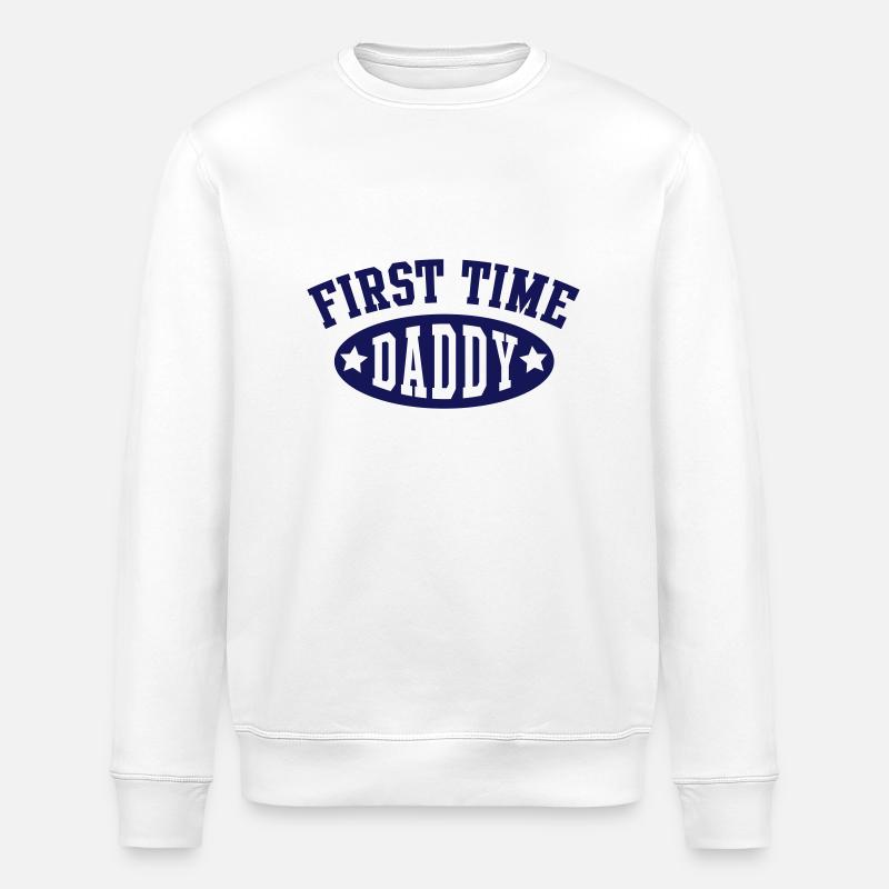 FIRST TIME DADDY - Stanley/Stella Unisex Bio-Sweatshirt ROLLER - Weiß