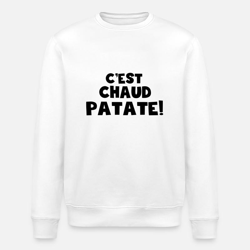 c'est chaud patate - Sweat bio ROLLER Stanley/Stella Unisexe - blanc