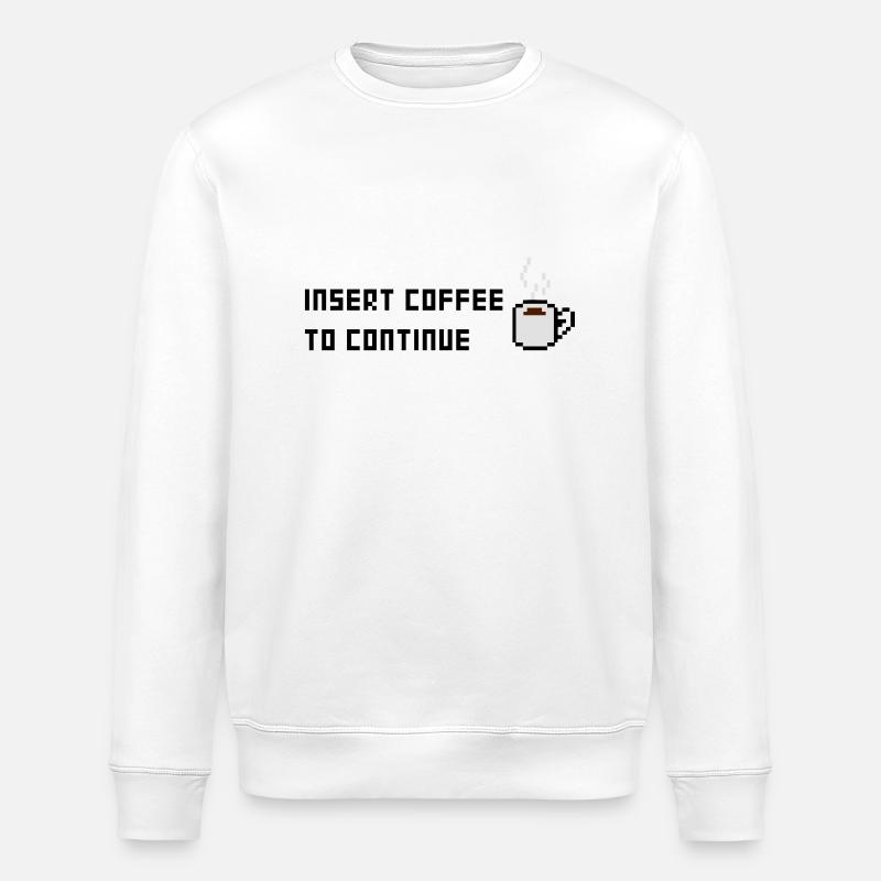 Insert Coffee to continue - Stanley/Stella ROLLER Unisex Organic Sweatshirt - white