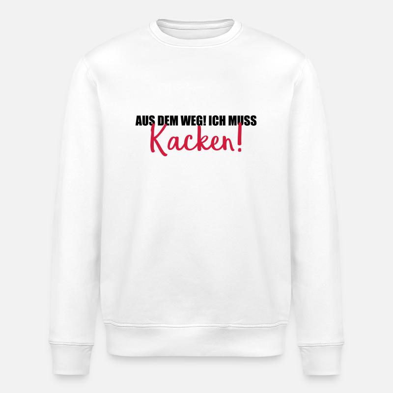 aus dem weg kacken - Stanley/Stella Unisex Bio-Sweatshirt ROLLER - Weiß