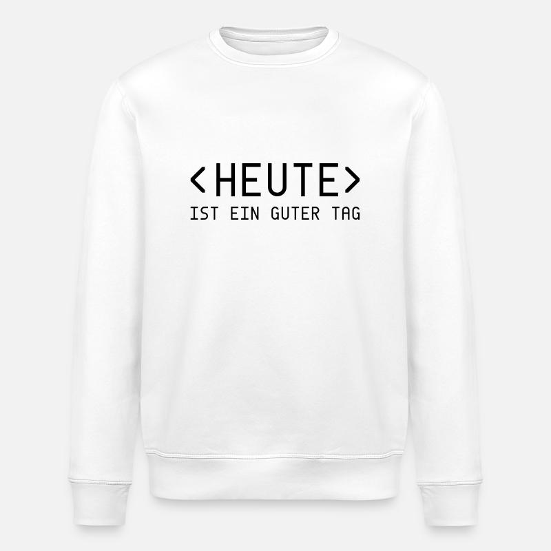 Today Day - Coder - Stanley/Stella ROLLER Unisex Organic Sweatshirt - white