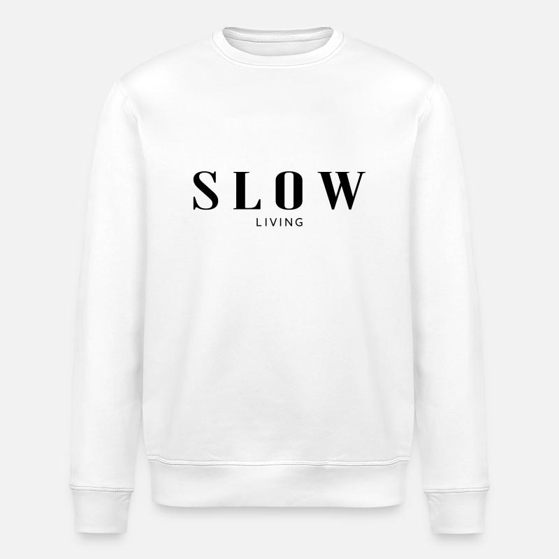 Slow living - Stanley/Stella Unisex Bio-Sweatshirt ROLLER - Weiß