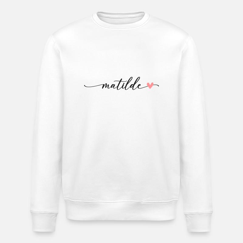 Matilde nom calligraphie Script - Sweat bio ROLLER Stanley/Stella Unisexe - blanc
