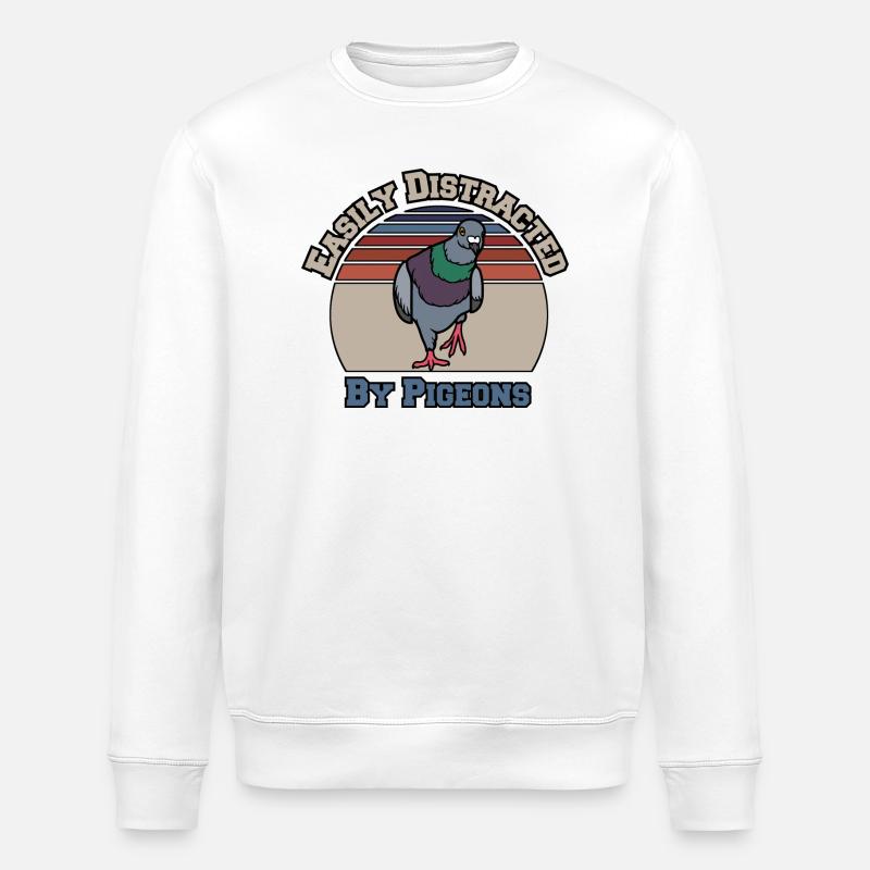 Easily Distracted by Pigeons - Stanley/Stella ROLLER Unisex Organic Sweatshirt - white
