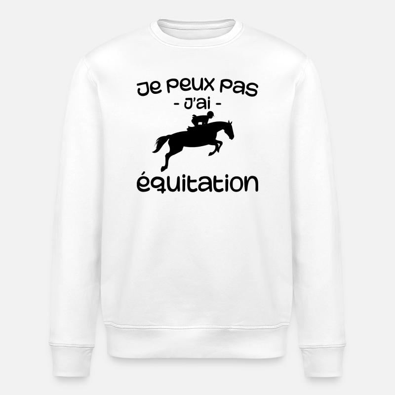 Je peux pas j'ai équitation - Sweat bio ROLLER Stanley/Stella Unisexe - blanc