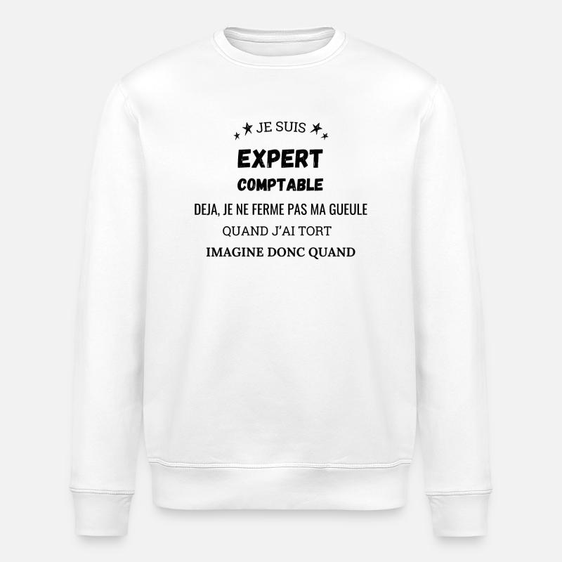 Je suis expert comptable - Sweat bio ROLLER Stanley/Stella Unisexe - blanc