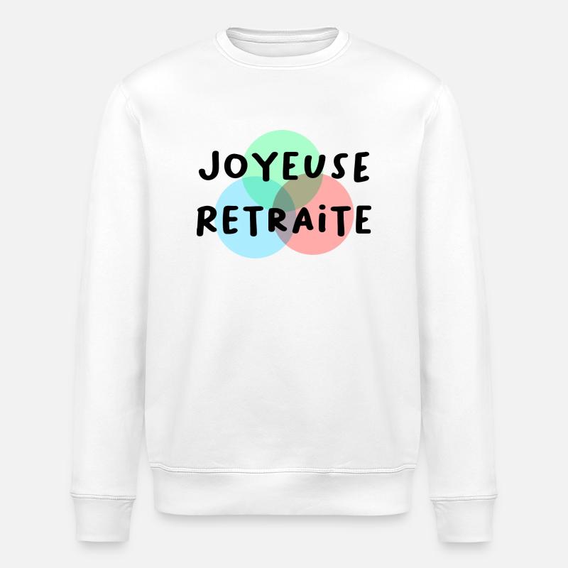 RETRAITE. RETRAITE. RETRAITEE. RETRAITE - Sweat bio ROLLER Stanley/Stella Unisexe - blanc