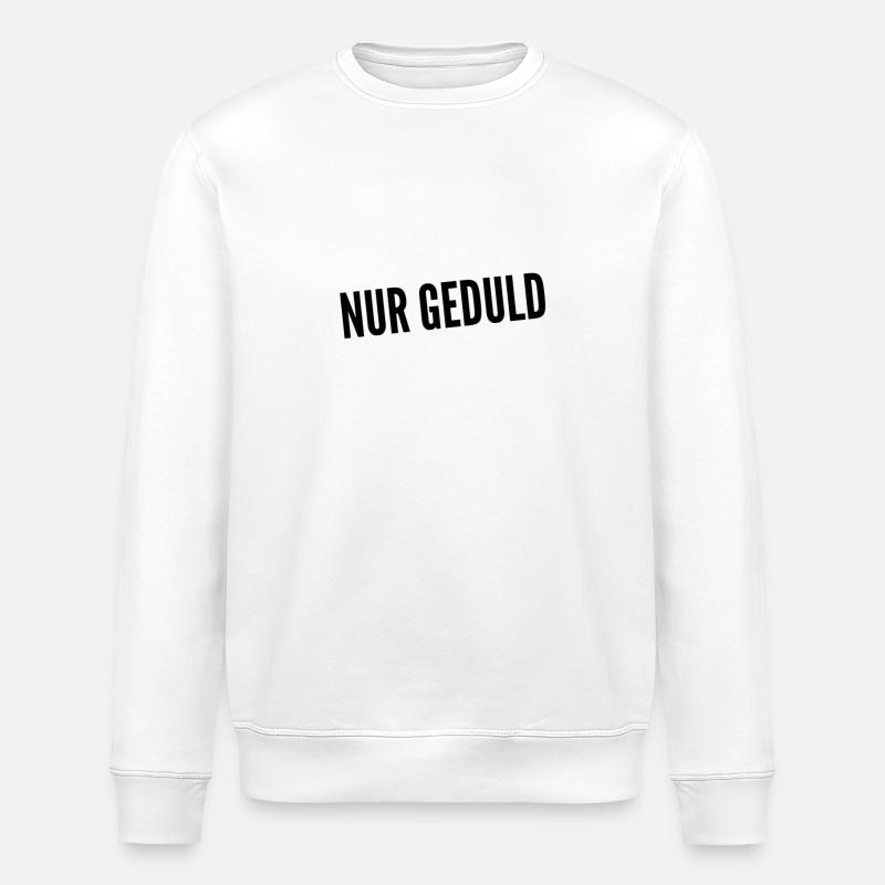 stress nicht rum - Stanley/Stella Unisex Bio-Sweatshirt ROLLER - Weiß